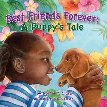portada Best Friends Forever: A Puppy's Tale (en Inglés)