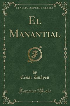 portada El Manantial (Classic Reprint)