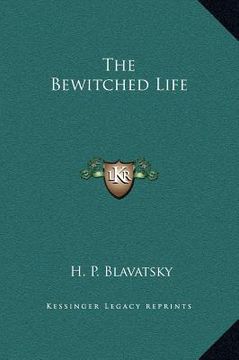portada the bewitched life (en Inglés)