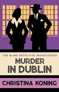 portada Murder in Dublin: The Thrilling Inter-War Mystery Series (Blind Detective) (en Inglés)