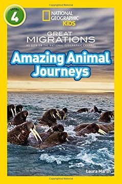 portada Amazing Animal Journeys: Level 4 (National Geographic Readers) (in English)