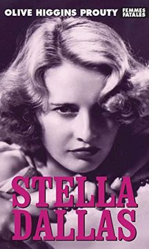 portada Stella Dallas (Femmes Fatales)