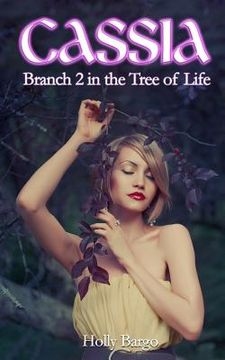 portada Cassia: Branch 2 of the Tree of Life (en Inglés)