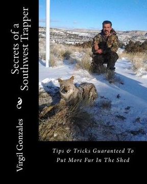 portada Secrets of a Southwest Trapper (en Inglés)