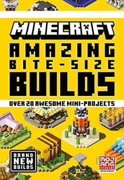 portada Minecraft Amazing Bite Size Builds: An Illustrated Guide With Over 20 Brand-New Mini-Projects for 2022: Perfect for Beginners and Kids, Teens and Adults Alike! (in English)