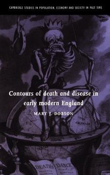 portada Contours of Death and Disease in Early Modern England (Cambridge Studies in Population, Economy and Society in Past Time) (en Inglés)