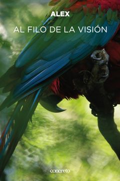 portada Al filo de la visión (in Spanish)