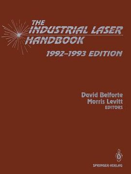 portada the industrial laser handbook: 1992 1993 edition (en Inglés)
