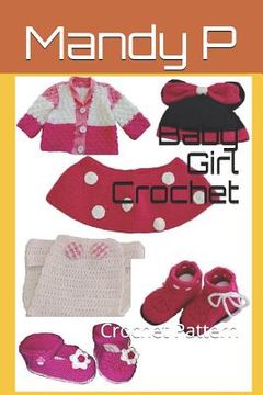 portada Baby Girl Crochet: Crochet Pattern (en Inglés)