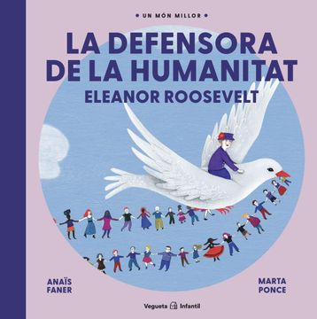 portada La Defensora de la Humanitat: Eleanor Roosevelt