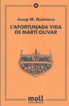 portada L'afortunada Vida de Marti Olivar (en Catalá)