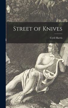 portada Street of Knives (en Inglés)