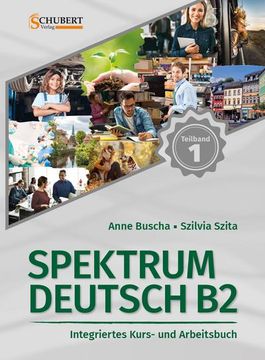 portada Spektrum Deutsch b2: Teilband 1: Integriertes Kurs- und Arbeitsbuch für Deutsch als Fremdsprache (en Alemán)