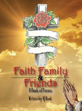 portada Faith, Family & Friends (en Inglés)