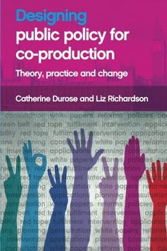 portada Designing public policy for co-production: Theory, practice and change (en Inglés)