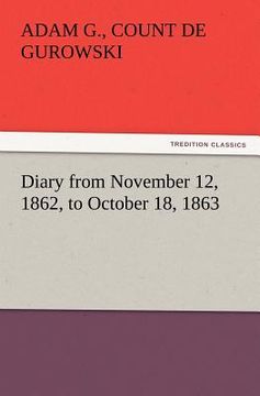 portada diary from november 12, 1862, to october 18, 1863 (en Inglés)