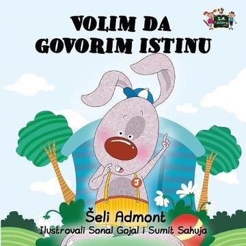 portada I Love to Tell the Truth: Serbian Edition (Serbian Bedtime Collection)