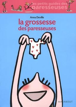portada La Grossesse des Paresseuses (en Francés)
