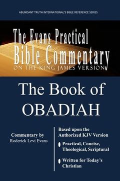 portada The Book of Obadiah: The Evans Practical Bible Commentary (en Inglés)