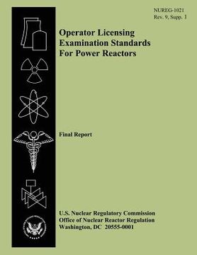 portada Operator Licensing Examination Standards For Power Reactors: Final Report (in English)