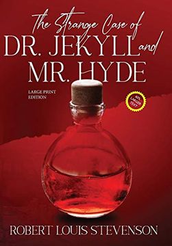 portada The Strange Case of dr. Jekyll and mr. Hyde (Annotated, Large Print) (Sastrugi Press Classics Large Print) (en Inglés)
