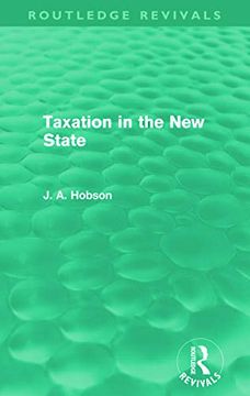 portada Taxation in the new State (Routledge Revivals) (en Inglés)