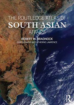 portada The Routledge Atlas of South Asian Affairs (en Inglés)