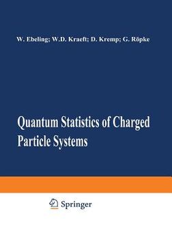 portada Quantum Statistics of Charged Particle Systems