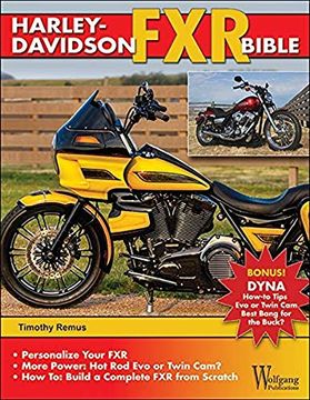 portada Harley-Davidson fxr Bible: History, How-To Customize, Gallery (in English)