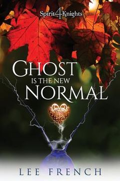 portada Ghost Is the New Normal (en Inglés)