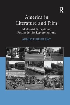 portada America in Literature and Film: Modernist Perceptions, Postmodernist Representations (in English)