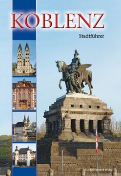 portada Koblenz: Stadtführer (en Alemán)