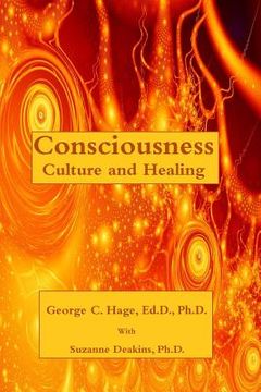 portada Consciousness, Culture, and Healing (in English)