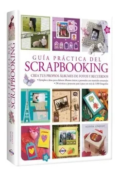 portada Guia Practica del Scrapbooking (tapa dura) (in Spanish)
