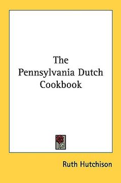 portada the pennsylvania dutch cookbook (en Inglés)