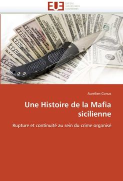 portada Une Histoire de La Mafia Sicilienne