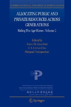 portada allocating public and private resources across generations: riding the age waves - volume 2