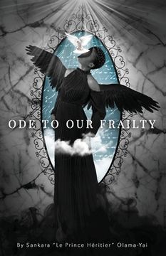 portada Ode to Our Frailty (in English)
