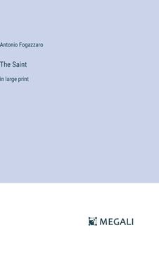 portada The Saint: in large print (en Inglés)
