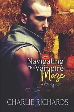 portada Navigating the Vampire Maze (a Loving Nip) 