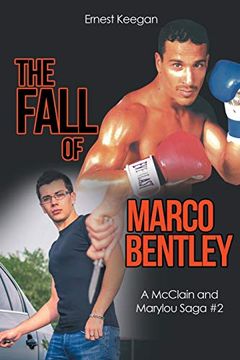 portada The Fall of Marco Bentley (in English)