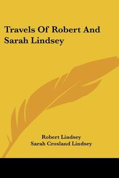 portada travels of robert and sarah lindsey (in English)