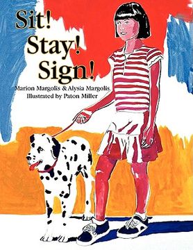 portada sit! stay! sign! (in English)