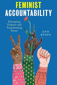 portada Feminist Accountability: Disrupting Violence and Transforming Power (in English)