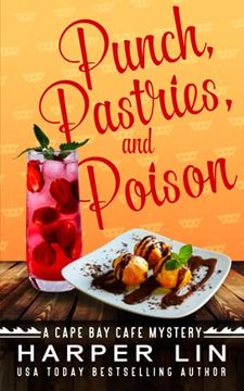 portada Punch, Pastries, and Poison (a Cape bay Cafe Mystery) 
