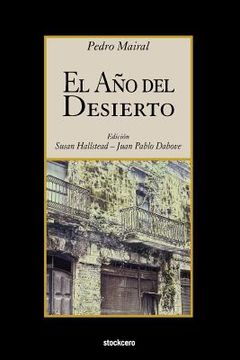 portada El año del Desierto (in Spanish)