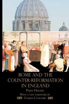 portada Rome and the Counter-Reformation in England (en Inglés)