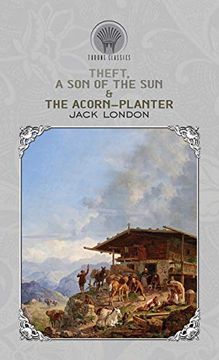 portada Theft, a son of the sun & the Acorn-Planter (en Inglés)