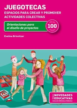 portada JUEGOTECAS. ESPACIOS PARA CREAR Y PROMOVER ACTIVIDADES COLECTIVAS (in Spanish)