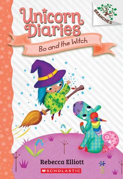 portada Bo and the Witch: A Branches Book (Unicorn Diaries #10)